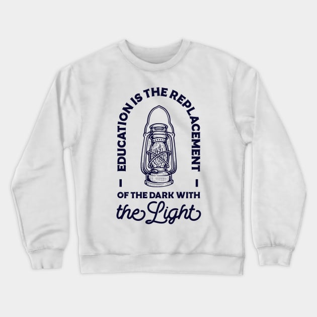 Education is the replacement Crewneck Sweatshirt by Vintage Division